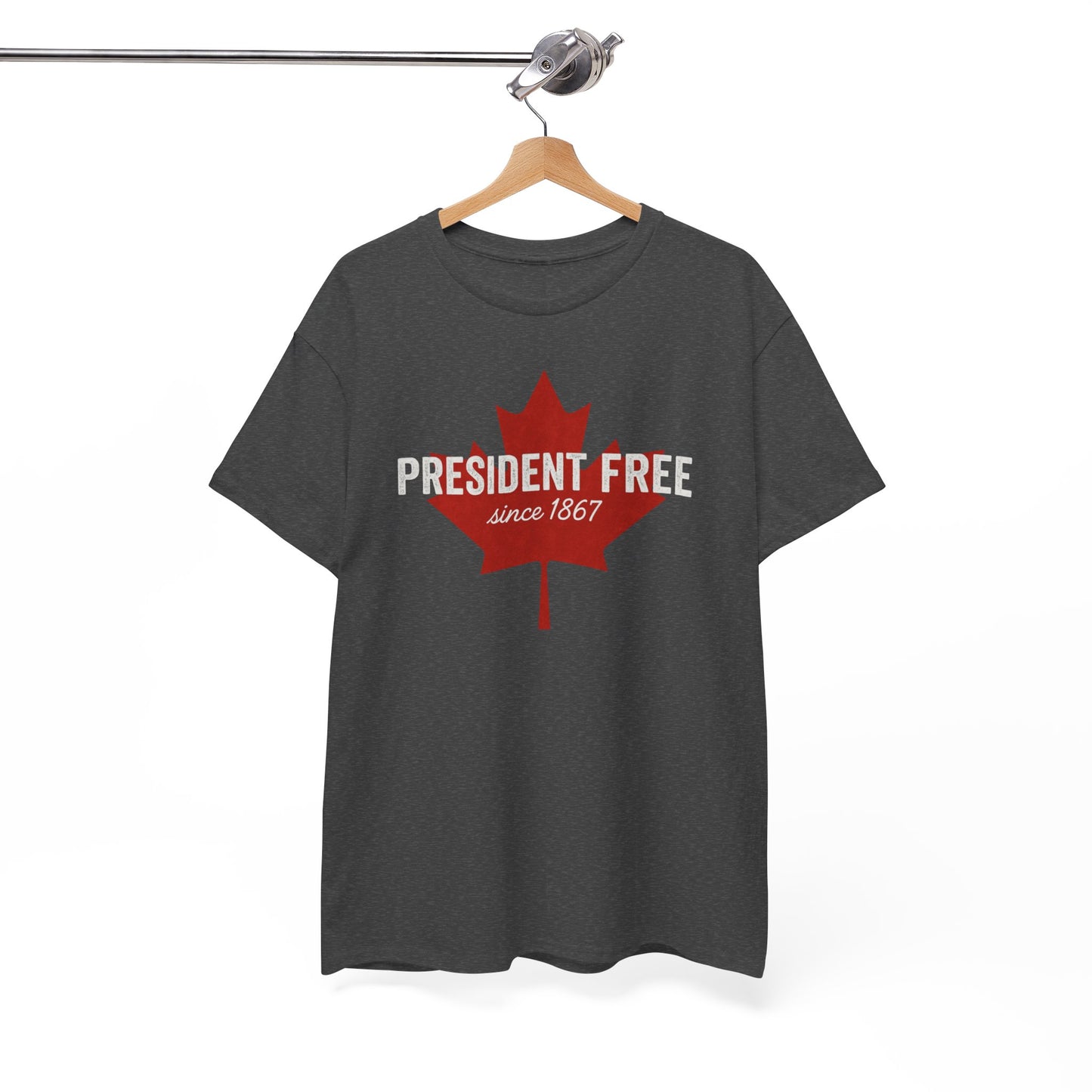 President Free Since 1867 T-Shirt