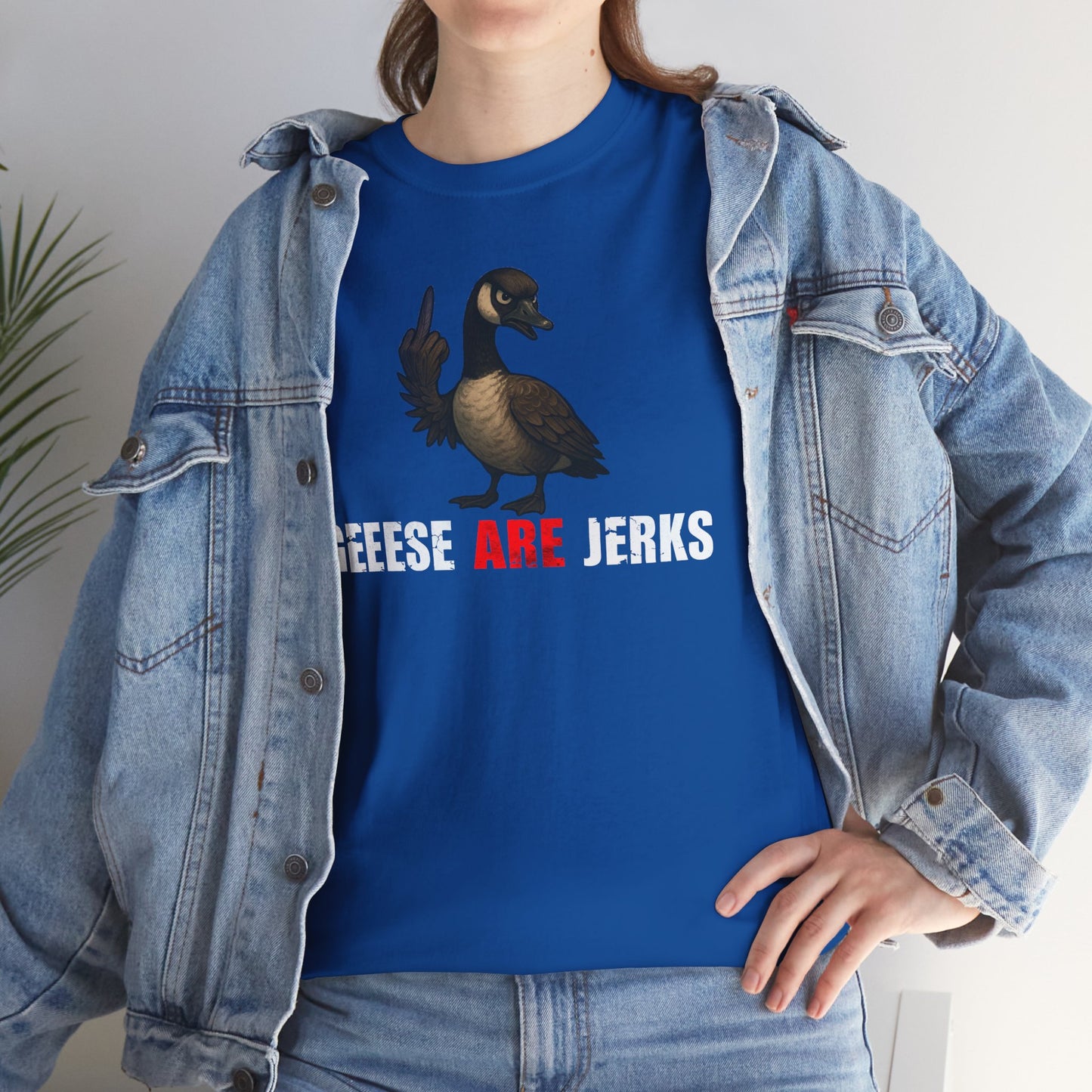 Geese Are Jerks T-Shirt