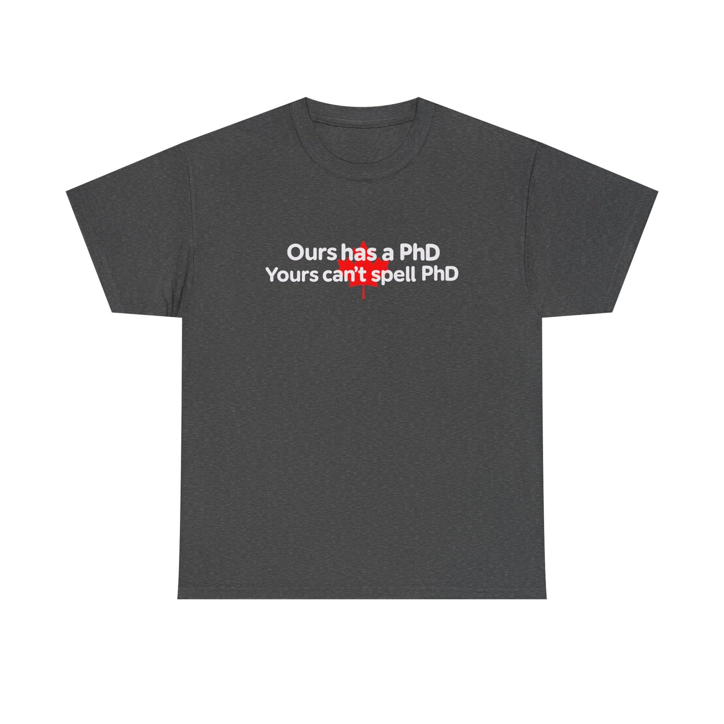PhD T-Shirt
