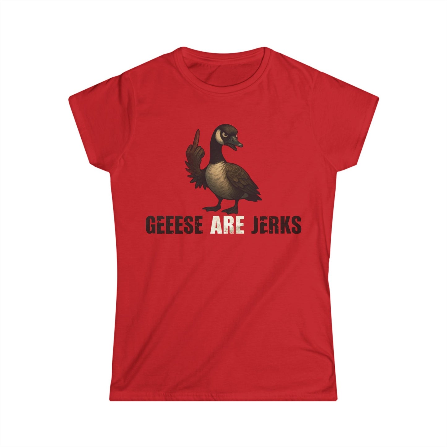 Lumberjills Geese Are Jerks T-Shirt