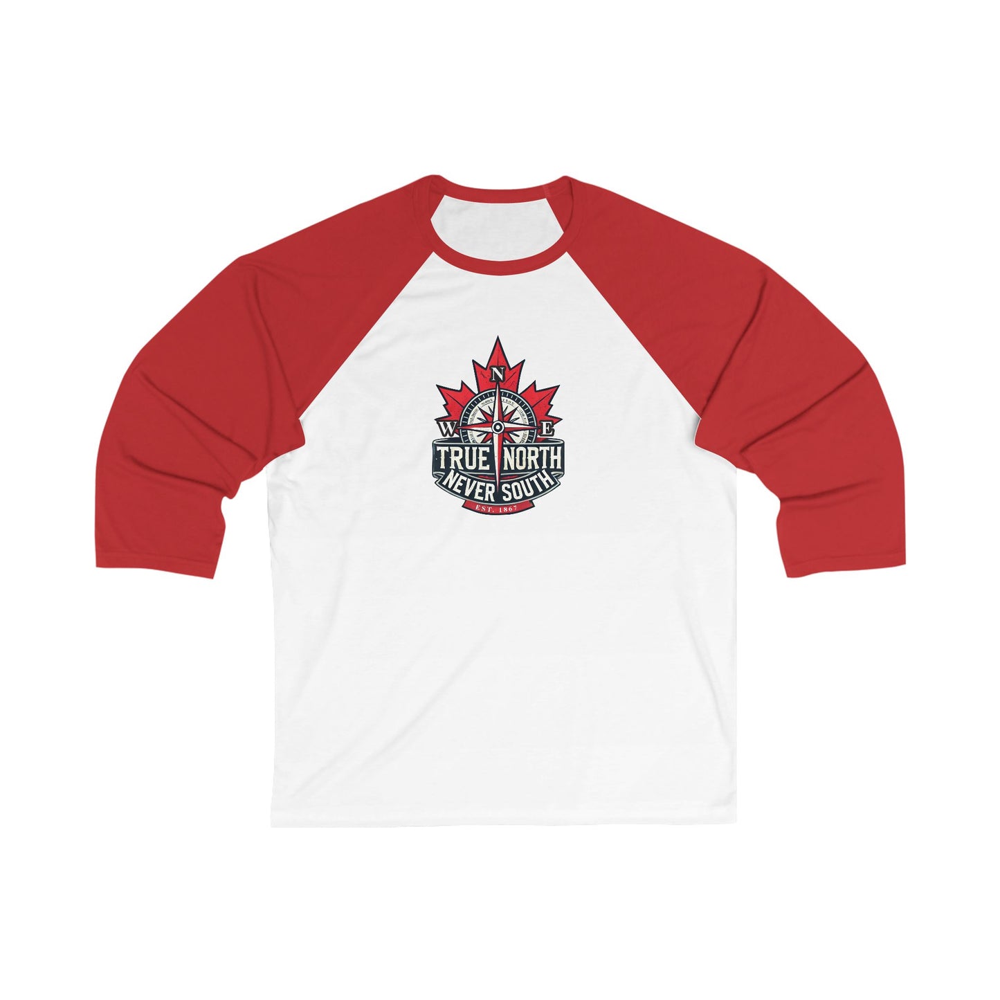 True North, Never South 3\4 Raglan Sleeve