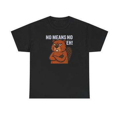 No Means No T-Shirt