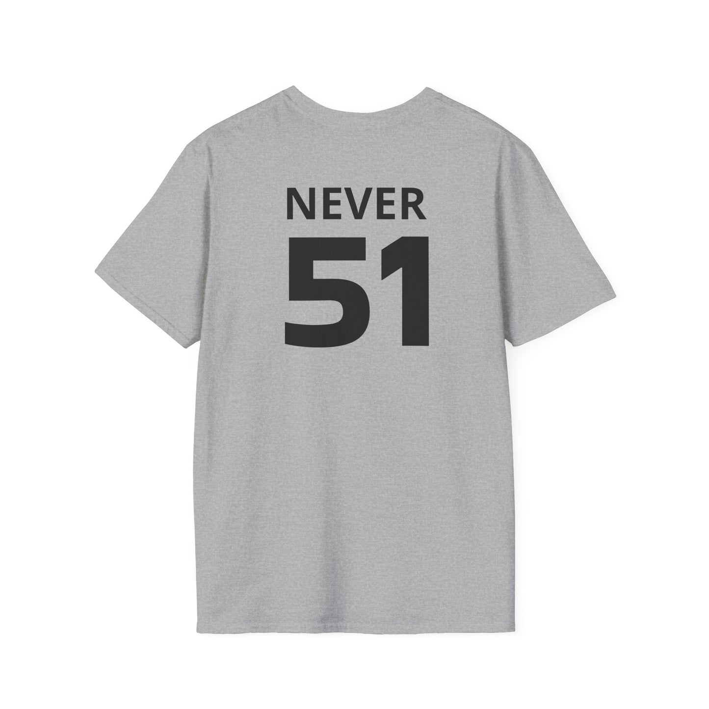 Never 51 Tarp T-Shirt