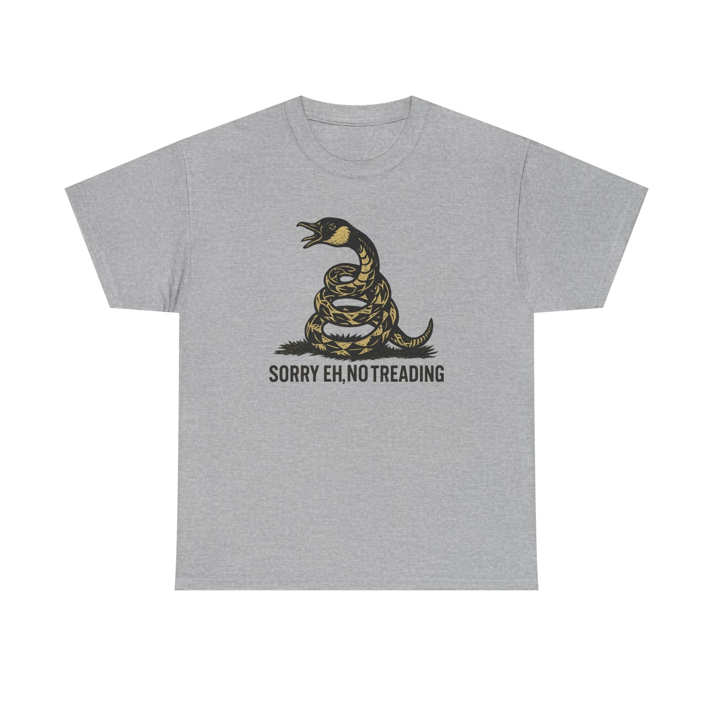 Sorry Eh No Treading T-Shirt