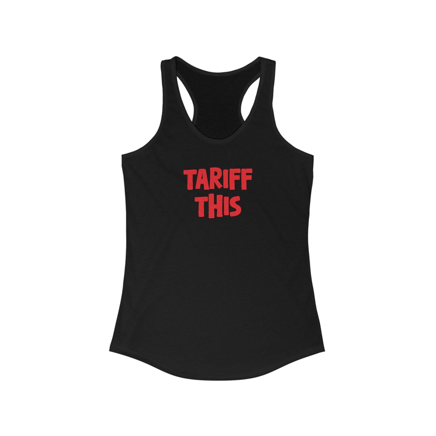 LumberJill's Tariff This Tank Top