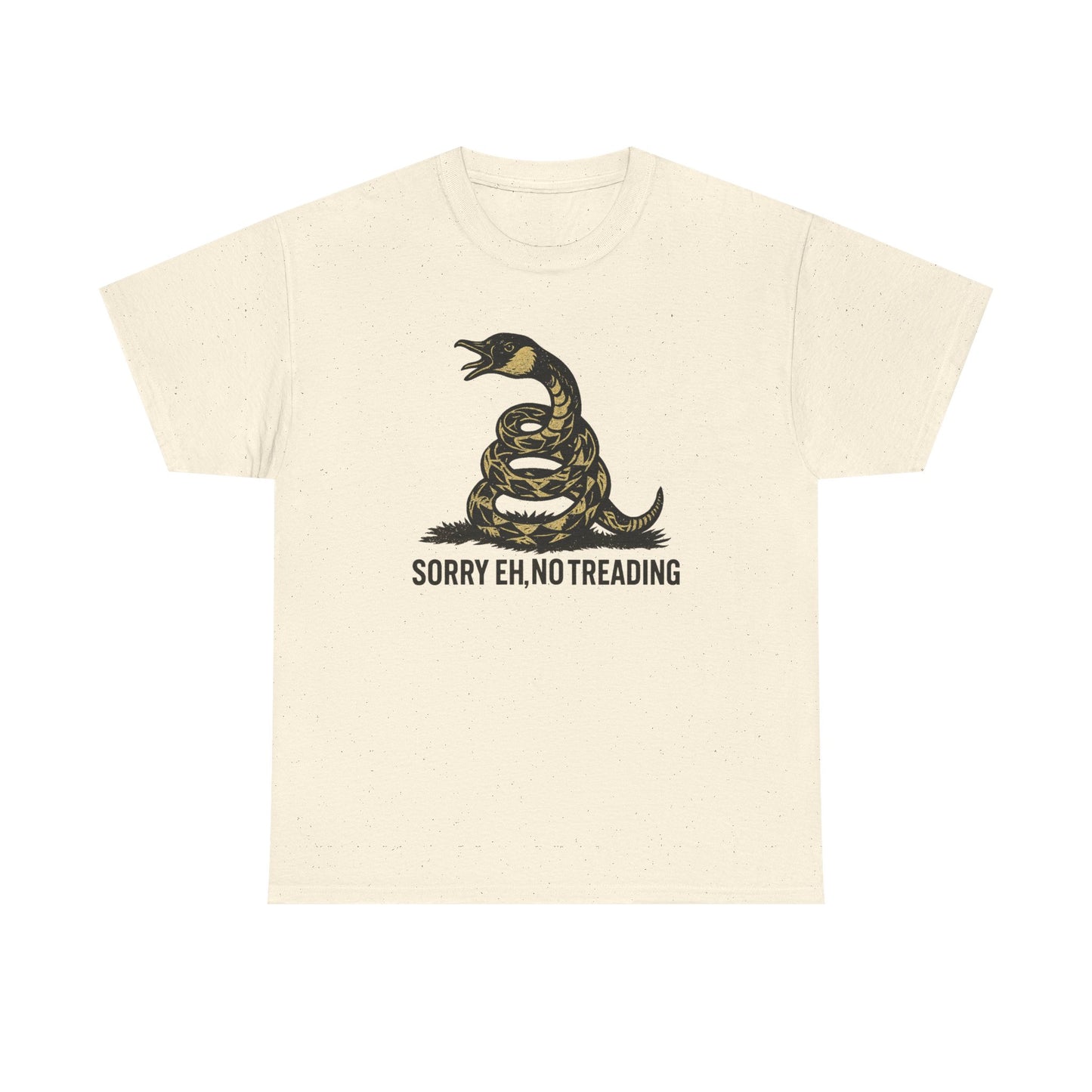 Sorry Eh No Treading T-Shirt