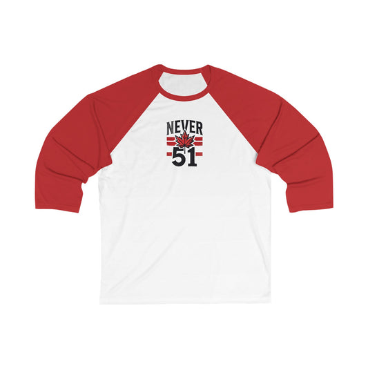 Never 51 3\4 Raglan Sleeve