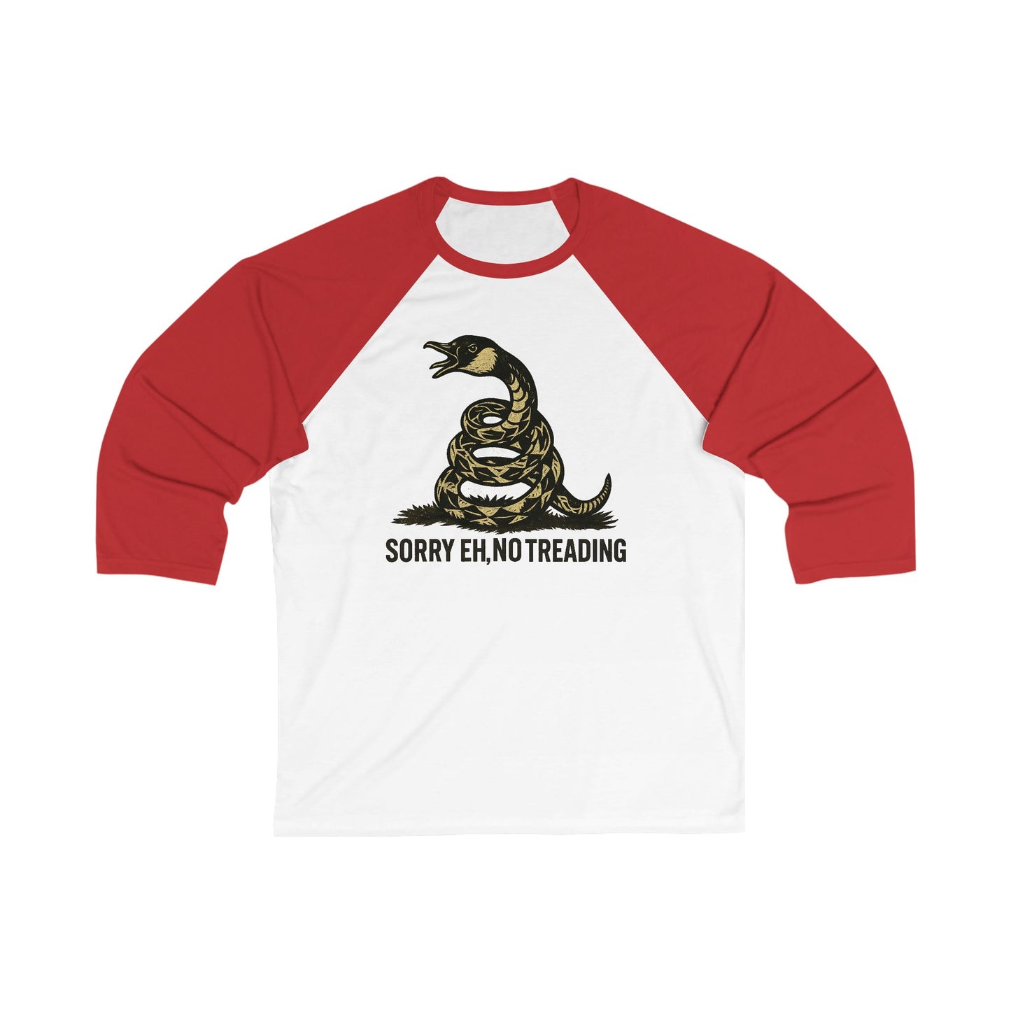Sorry Eh No Treading 3\4 Raglan Sleeve
