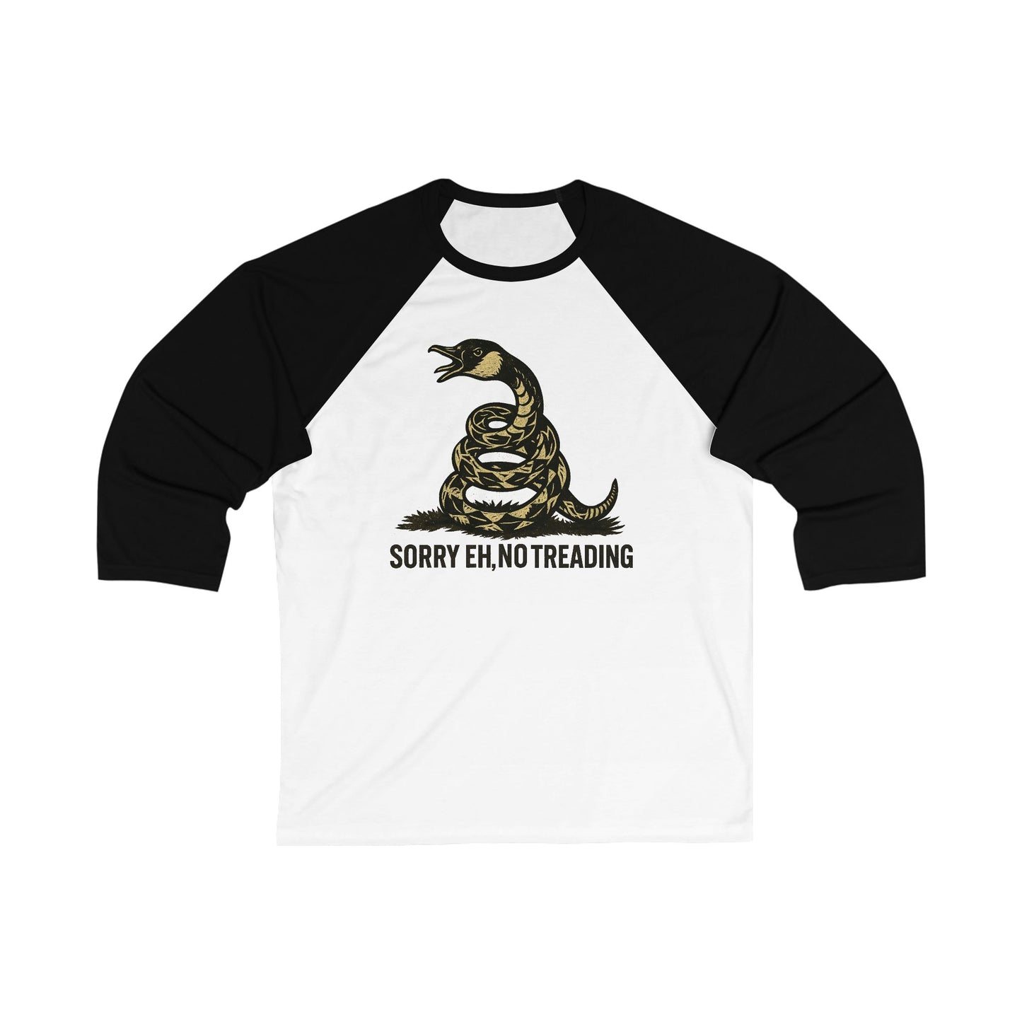 Sorry Eh No Treading 3\4 Raglan Sleeve
