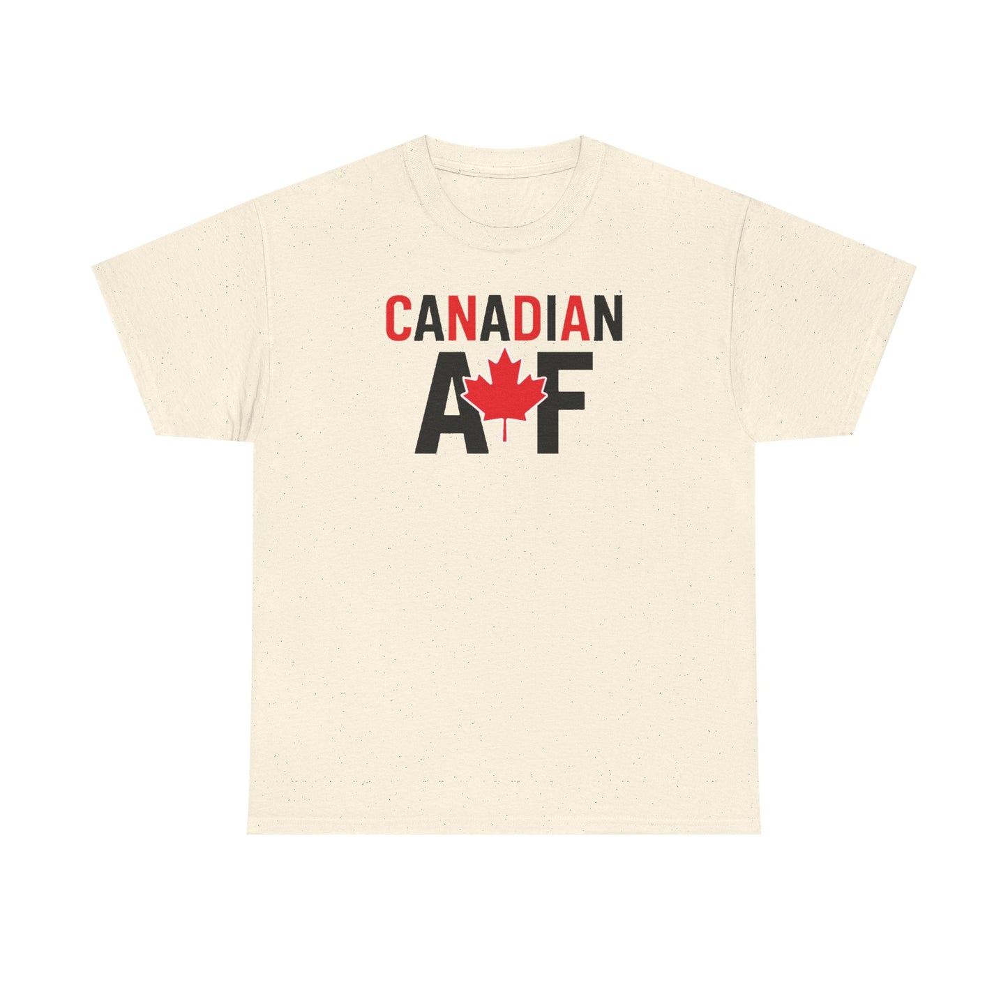 Canadian.. "And Free" T-Shirt