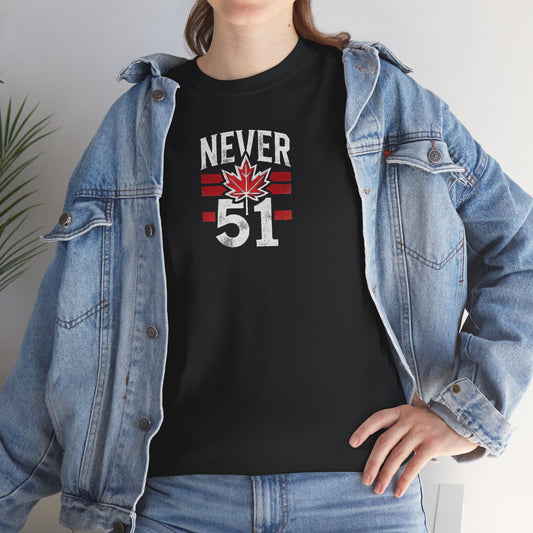 Never 51 T-Shirt