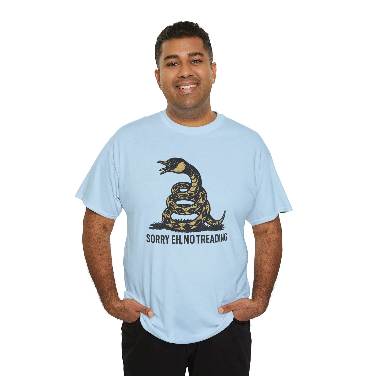 Sorry Eh No Treading T-Shirt