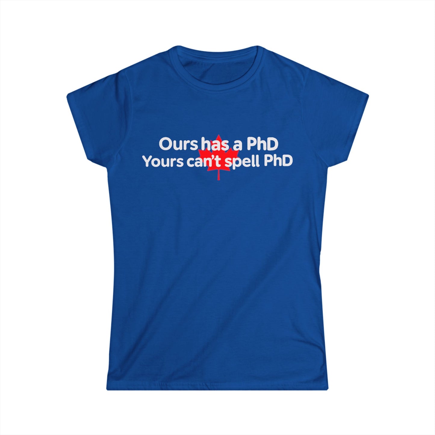 Lumberjills PhD T-Shirt