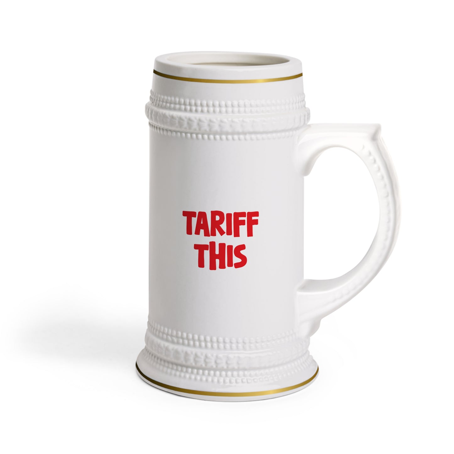 Never 51 Tariff This Pint Plus Stein Mug (650ml)