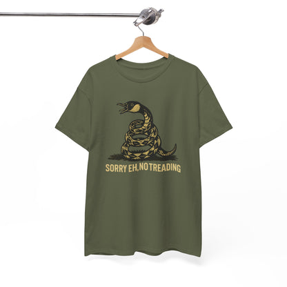 Sorry Eh No Treading T-Shirt