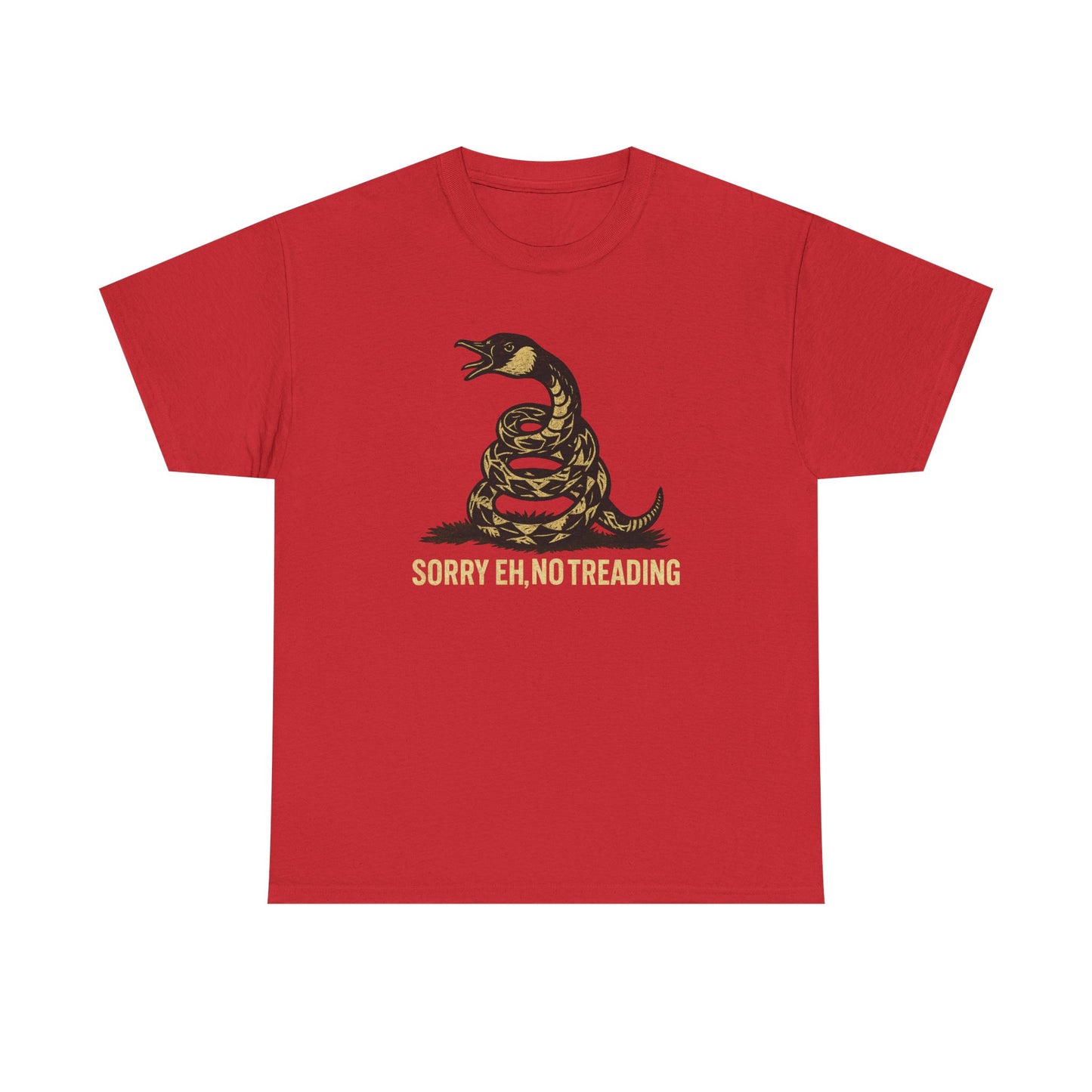 Sorry Eh No Treading T-Shirt
