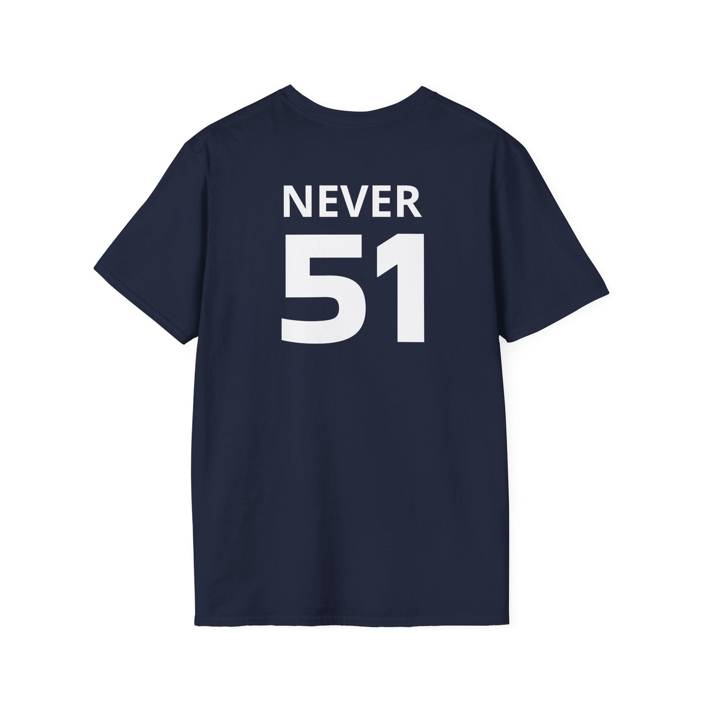 Never 51 Tarp T-Shirt